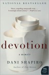 Devotion: A Memoir (P.S.) - Dani Shapiro