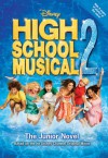 High School Musical 2 The Junior Novel - N.B. Grace