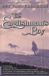 The Englishman's Boy - Guy Vanderhaeghe