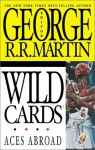 Wild Cards IV: Aces Abroad (v. 4)