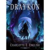 Draykon - Charlotte E. English