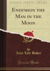 Endymion the Man in the Moon - John Lyly