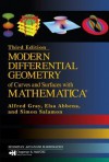 Modern Differential Geometry of Curves and Surfaces with Mathematica - Alfred Gray