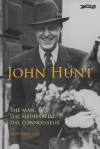 John Hunt: The Man, the Medievalist, the Connoisseur - Brian O'Connell