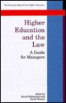 Higher Education and the Law: A Guide for Managers - David Palfreyman