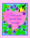 Prayers From The Heart - Conover Swofford