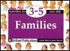 Families (Activities for 3-5 Year Olds Series) - Linda Mort, Janet Morris