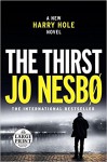 The Thirst - Neil Smith, Jo Nesbo