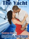 The Yacht: Paying the Price - Desiree Dyers, April M. Reign