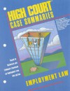 High Court Case Summaries on Employment Law - Keyed to Rothstein 5th - Dana L. Blatt