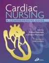 Cardiac Nursing: A Comprehensive Guide - Richard Hatchett, David R. Thompson