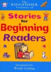 The Kingfisher Treasury of Stories for Beginning Readers - Kingfisher, Kingfisher, Kingfisher Editors