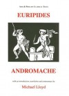 Euripides: Andromache - Michael Lloyd