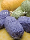 1, 2, 3 Skein Crochet - Glenda Chamberlain, Glenda Chamberlain