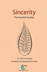 Sincerity - The Essential Quality - يوسف القرضاوي, Yusuf al-Qaradawi