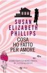 Cosa ho fatto per amore - Susan Elizabeth Phillips, M. Musco