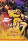 Heißes Versprechen - Amanda Quick