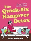 Quick Fix Hangover Detox - Jane Scrivner