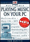 Essential Computers: Playing Music on Your PC - Rob Beattie