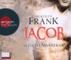 Jacob: Schattenwandler-Serie Band 1 - Jacquelyn Frank, Tanja Geke, Karina Schwarz