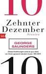 Zehnter Dezember: Stories - George Saunders, Frank Heibert