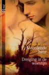 Moordende hitte / Dreiging in de woestijn - Dana Marton, Nina Withaar, Alexandra Nagelkerke