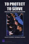 To Protect and to Serve: Enhancing the Efficiency of LAPD Recruiting - Nelson Lim