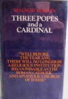 Three Popes and a Cardinal - Malachi Martin