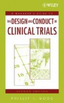 A Managers' Guide to the Design and Conduct of Clinical Trials - Phillip I. Good