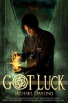 Got Luck - Michael Darling