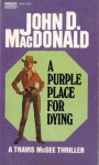 A Purple Place for Dying - John D. MacDonald