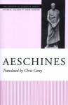 Aeschines (The Oratory of Classical Greece) - Chris Carey