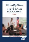 The Almanac of American Education 2008 - Deirdre A Gaquin