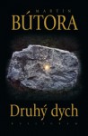 Druhý dych - Martin Bútora