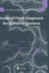 Issues of Fault Diagnosis for Dynamic Systems - R.J. Patton