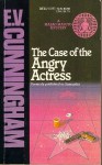 The Case of the Angry Actress &#65279;(Masao Masuto mystery) - E.V. Cunningham