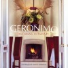 Geronimo: Fine Dining in Santa Fe - Cliff Skoglund, Chris Harvey