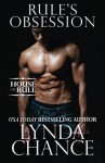 Rule's Obsession (The House of Rule) (Volume 1) - Lynda Chance