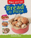 Bread & Pizza - Susannah Blake