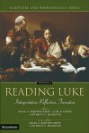 Reading Luke: Interpretation, Reflection, Formation - Craig G. Bartholomew