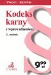 Kodeks karny z wprowadzeniem - Barbara Porzecka, Praca zbiorowa