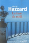 La Baie de midi - Shirley Hazzard, Claude Demanuelli, Jean Demanuelli