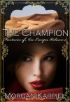 The Champion - Morgan Karpiel