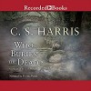 Who Buries the Dead - Davina Porter, C.S. Harris
