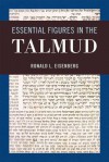 Essential Figures in the Talmud - Ronald L. Eisenberg