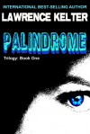 Palindrome - Lawrence Kelter