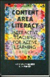 Content Area Literacy: Interactive Teaching for Active Learing - Anthony V. Manzo, Ula Casale Manzo, Ula Manzo