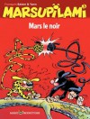 Marsupilami - tome 3 - Mars le noir (French Edition) - Yann, Batem