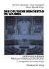 Der Deutsche Bundestag Im Wandel: Ergebnisse Neuerer Parlamentarismusforschung - Heinrich Oberreuter