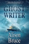 Ghost Writer - Alison Bruce